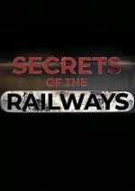 Watch Secrets of the Railways Fmovies