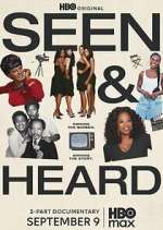 Watch Seen & Heard Fmovies