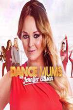 Watch Dance Mums with Jennifer Ellison Fmovies