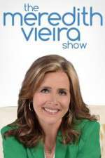Watch The Meredith Vieira Show Fmovies