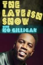 Watch The Lateish Show with Mo Gilligan Fmovies