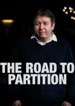 Watch The Road to Partition Fmovies