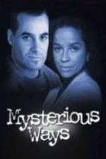 Watch Mysterious Ways Fmovies