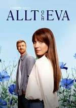 Watch Allt och Eva Fmovies