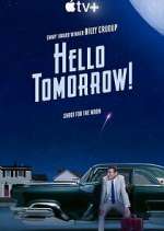 Watch Hello Tomorrow! Fmovies