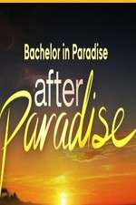 Watch Bachelor in Paradise: After Paradise Fmovies