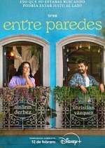 Watch Entre Paredes Fmovies