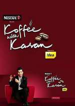 Watch Koffee with Karan Fmovies