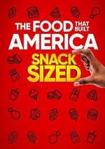 Watch The Food That Built America: Snack Sized Fmovies