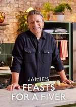 Watch Jamie\'s Feasts for a Fiver Fmovies
