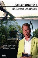 Watch Great American Railroad Journeys Fmovies