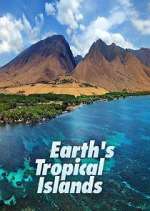 Watch Earth's Tropical Islands Fmovies