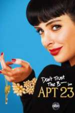 Watch Don't Trust the B---- in Apartment 23 Fmovies