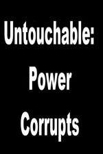 Watch Untouchable: Power Corrupts Fmovies
