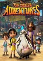 Watch The Chosen Adventures Fmovies