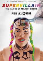 Watch Supervillain: the Making of Tekashi 6ix9ine Fmovies