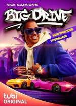 Watch Nick Cannon's Big Drive Fmovies
