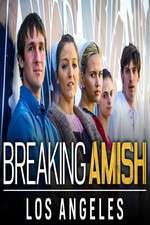Watch Breaking Amish: LA Fmovies