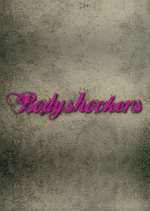 Watch Bodyshockers Fmovies