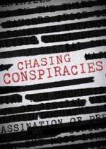 Watch Chasing Conspiracies Fmovies