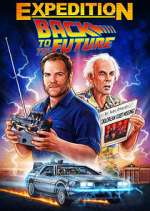 Watch Expedition: Back to the Future Fmovies