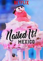 Watch Nailed It! Mexico Fmovies