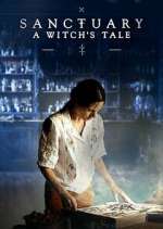 Watch Sanctuary: A Witch's Tale Fmovies
