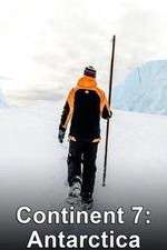 Watch Continent 7 Antarctica Fmovies
