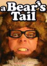 Watch A Bear's Tail Fmovies