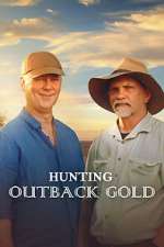 Watch Hunting Outback Gold Fmovies