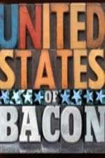 Watch United States of Bacon Fmovies