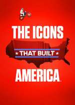 Watch The Icons That Built America Fmovies