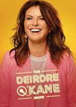 Watch The Deirdre O'Kane Show Fmovies