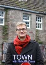 Watch TOWN with Nicholas Crane Fmovies