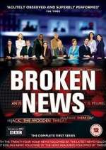 Watch Broken News Fmovies