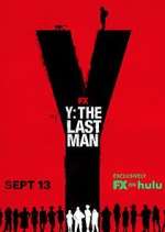 Watch Y: The Last Man Fmovies