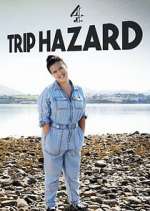 Watch Trip Hazard: My Great British Adventure Fmovies