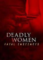 deadly women: fatal instincts tv poster