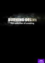 Watch Burning Desire: The Seduction of Smoking Fmovies