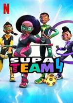 Watch Supa Team 4 Fmovies