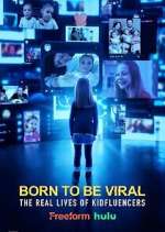 Watch Born to Be Viral: The Real Lives of Kidfluencers Fmovies