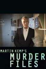 Watch Martin Kemp's Murder Files Fmovies