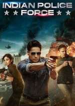 Watch Indian Police Force Fmovies