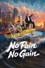 Watch No Pain No Gain Fmovies