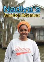Watch Nadiya's American Adventure Fmovies