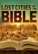 Watch Lost Cities of the Bible Fmovies