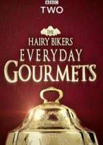 Watch Hairy Bikers Everyday Gourmets Fmovies