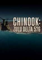 Watch Chinook: Zulu Delta 576 Fmovies