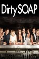 Watch Dirty Soap Fmovies
