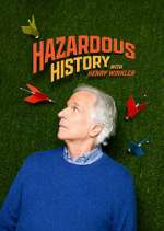Watch Hazardous History with Henry Winkler Fmovies